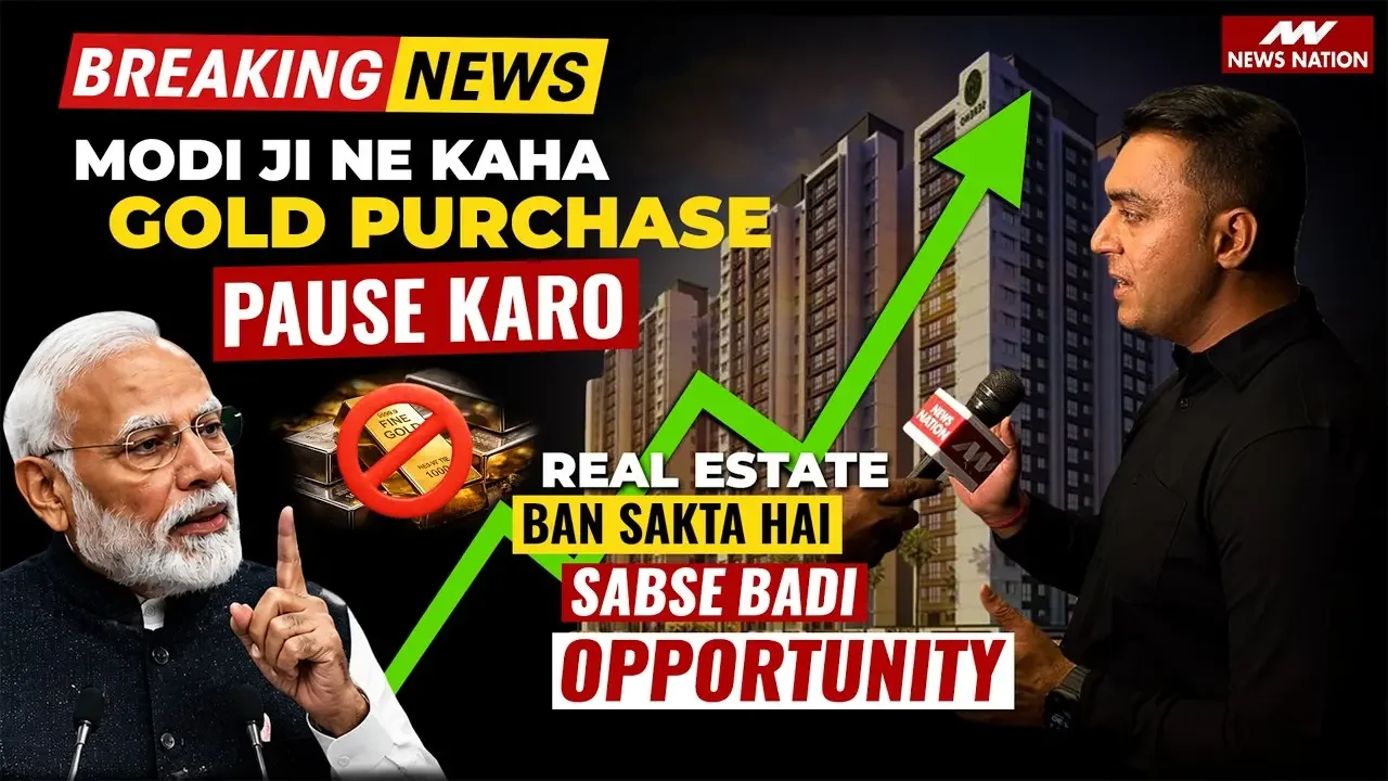 🚨 BREAKING: Modi Ji ke statement ke baad GOLD kharidna sahi ya PROPERTY? with Khushal Chopra
